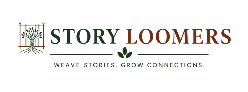 Story Loomers: Weave stories. Grow connections.